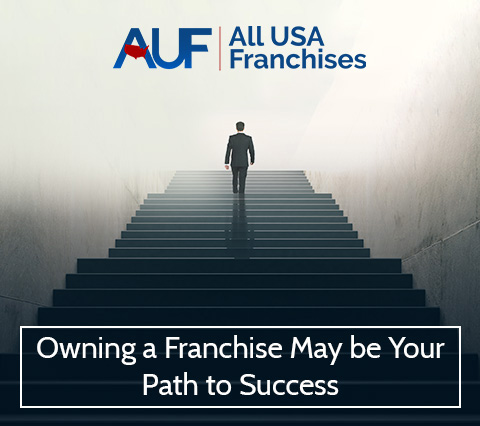 Owning a Franchise May be Your Path to Success