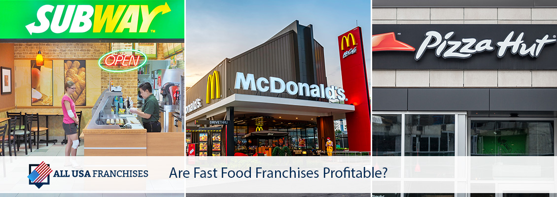 Are Fast Food Franchises Profitable? -All USA Franchises