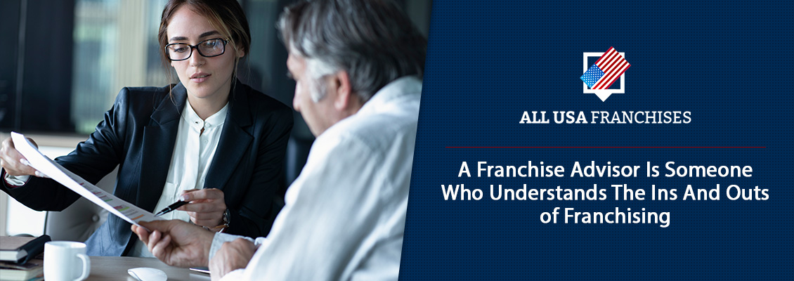 A Franchise Advisor Advising a Future Franchise Owner