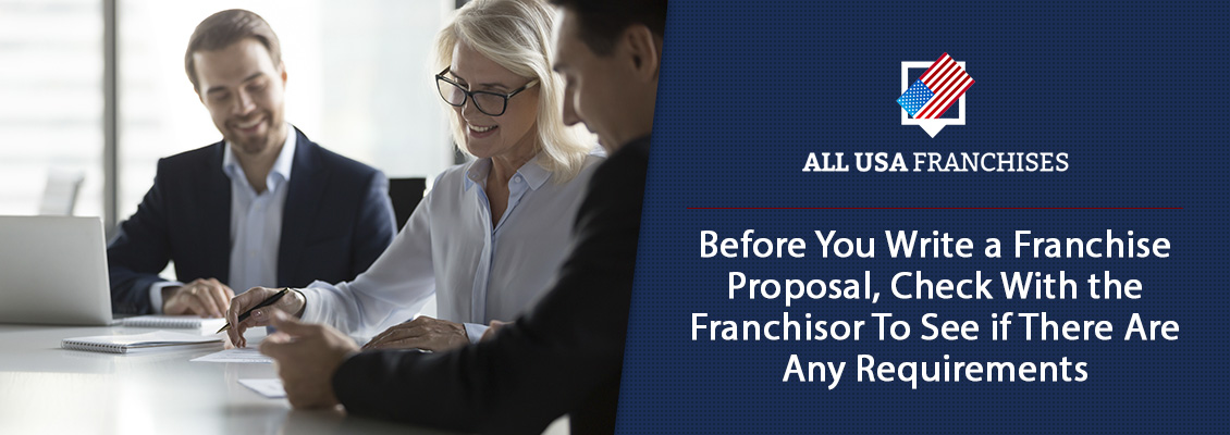 Potential Franchisee Chequing Requirements With the Franchisor Before Writing the Franchise Proposal