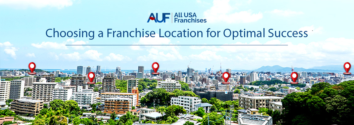 Choosing a Franchise Location