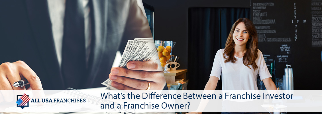 Franchise Investor Vs Franchise Owner