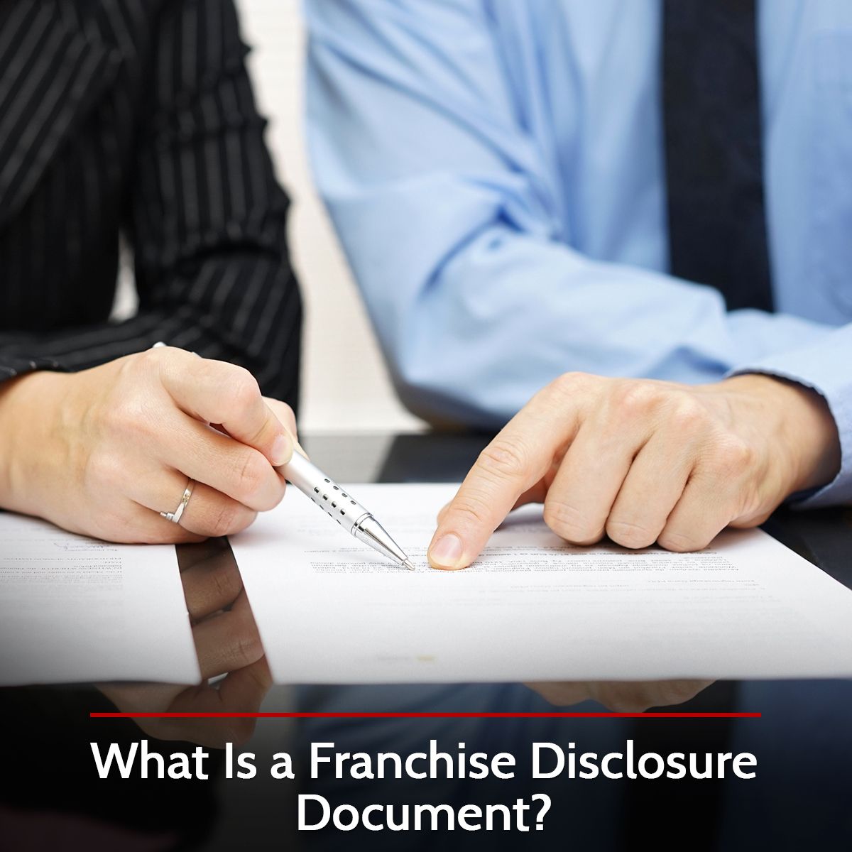 What Is a Franchise Disclosure Document?