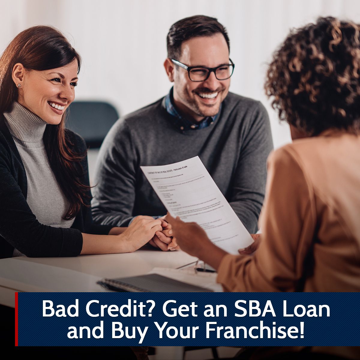 Bad Credit? Get an SBA Loan and Buy Your Franchise!
