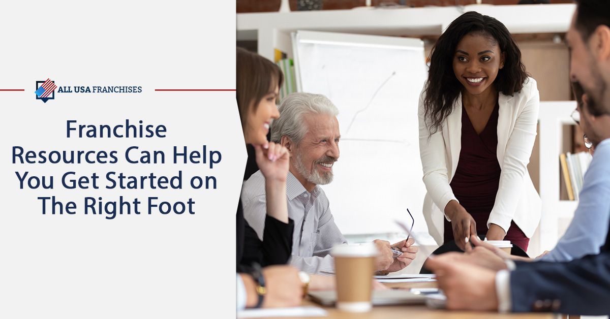 Franchise Resources Can Help You Get Started On The Right Foot