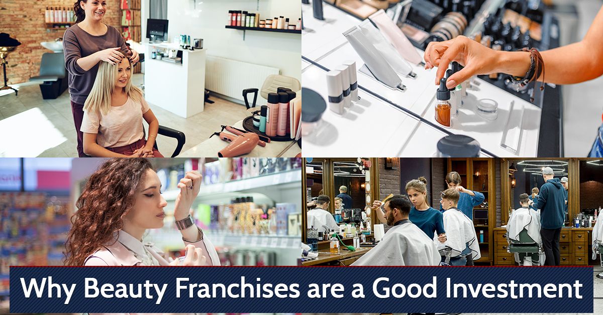 Why Beauty Franchises are a Good Investment