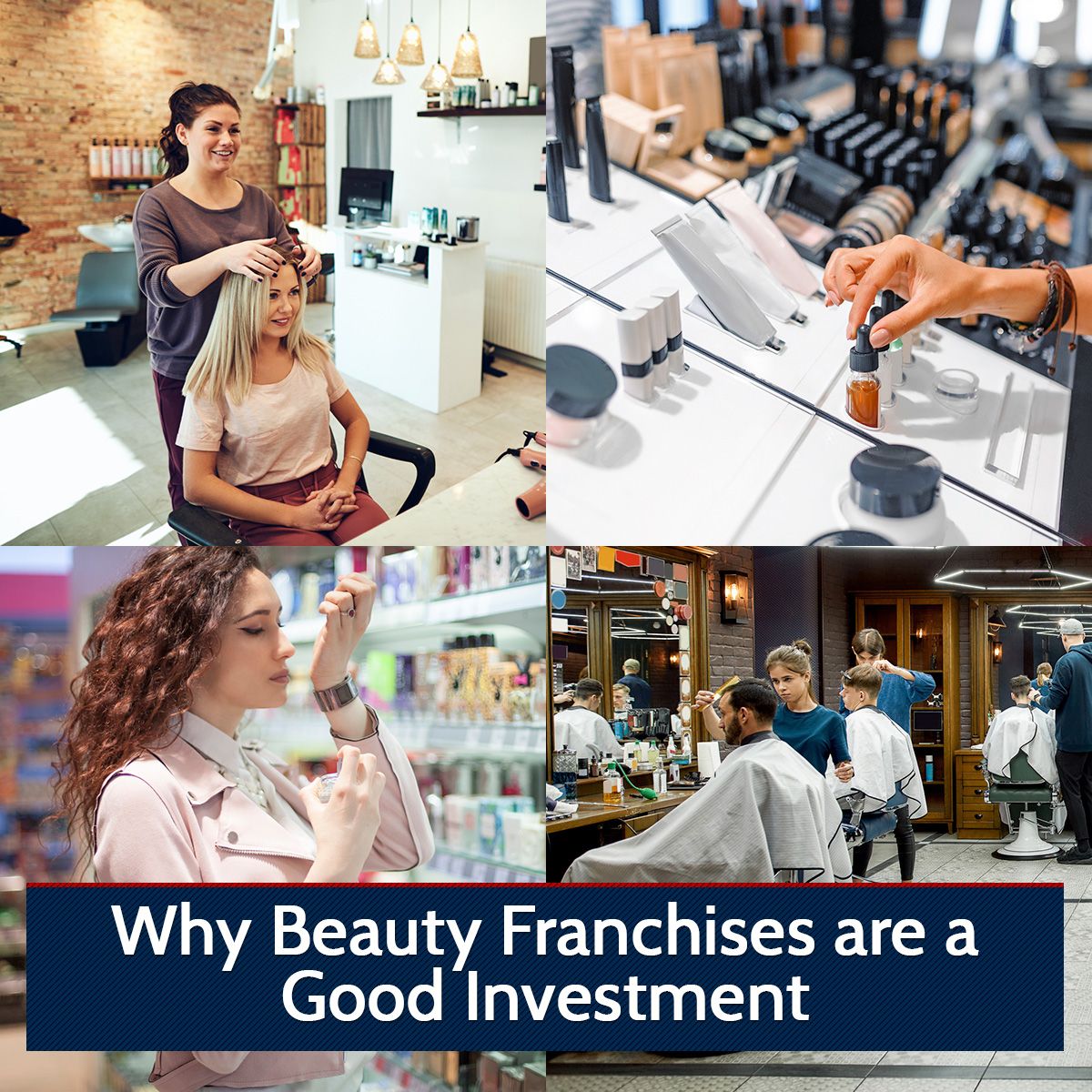 Why Beauty Franchises are a Good Investment
