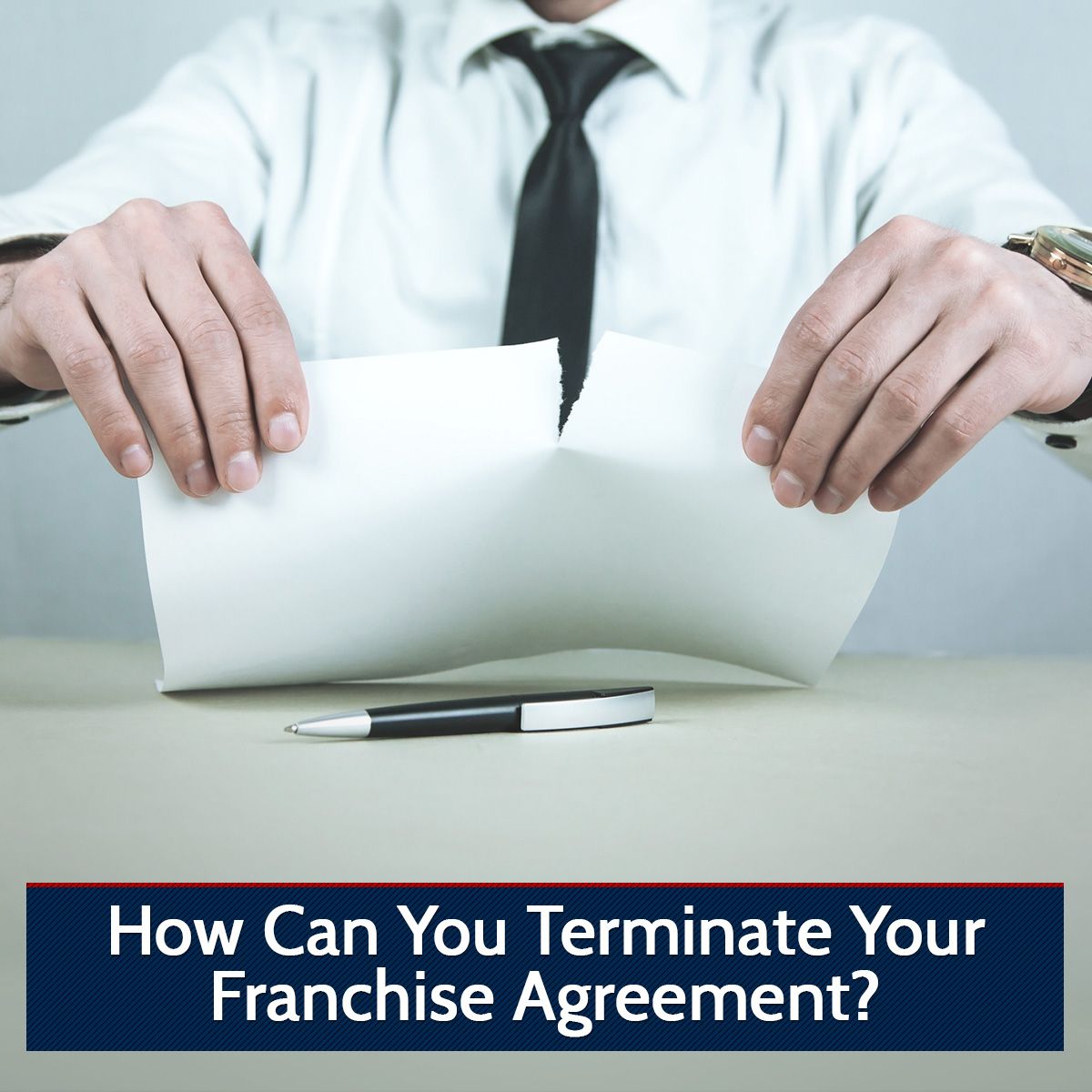 How Can You Terminate Your Franchise Agreement?