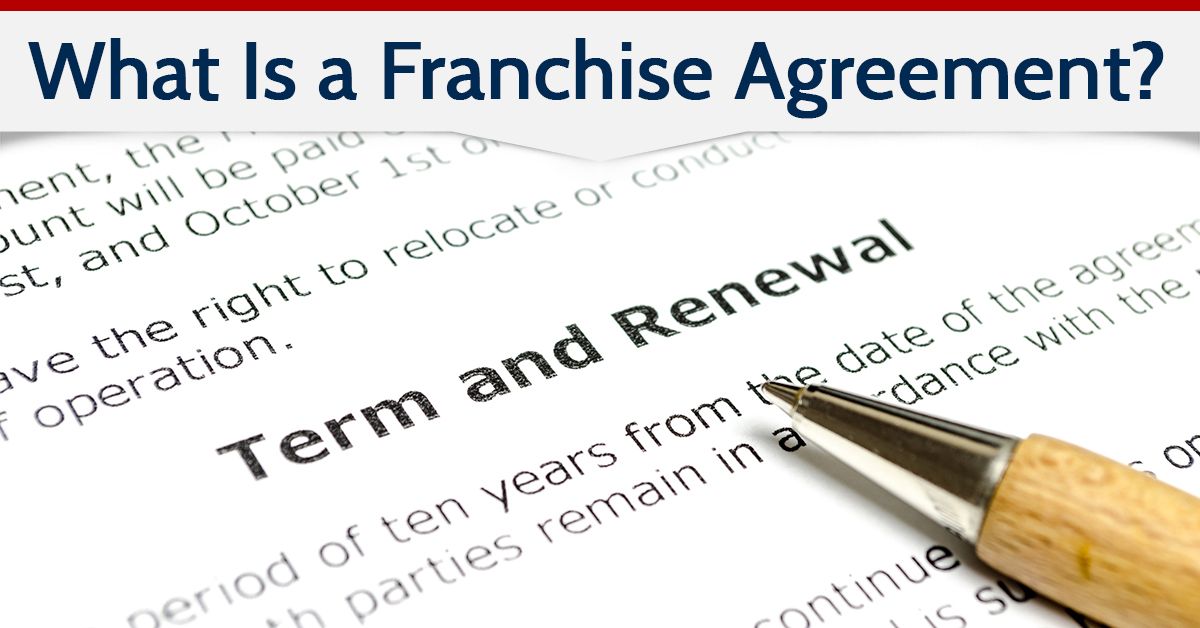 What Is a Franchise Agreement?