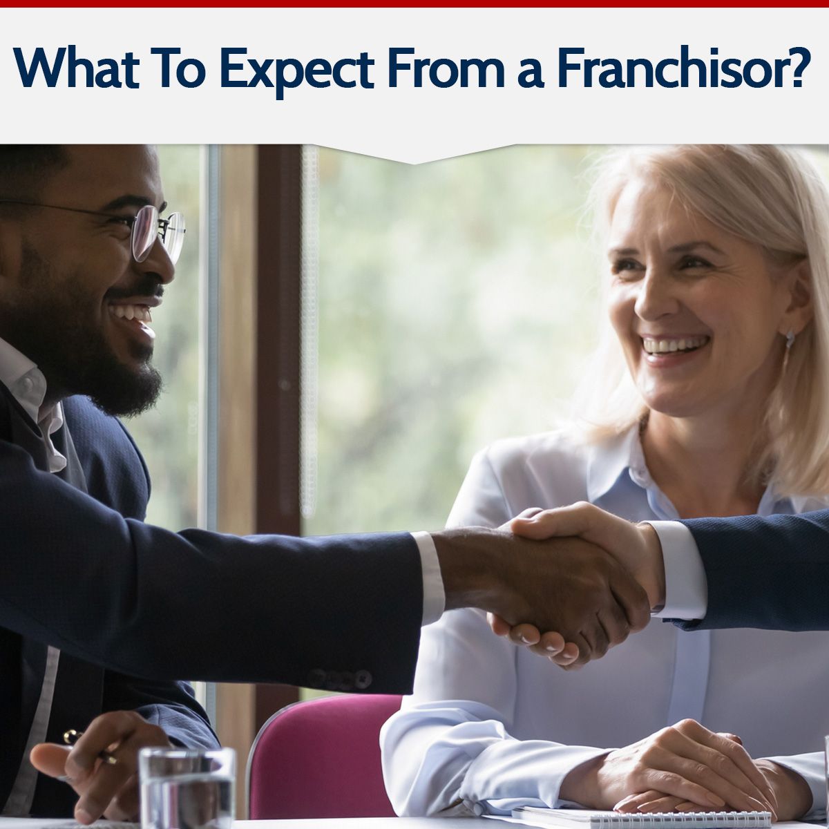What To Expect From a Franchisor?