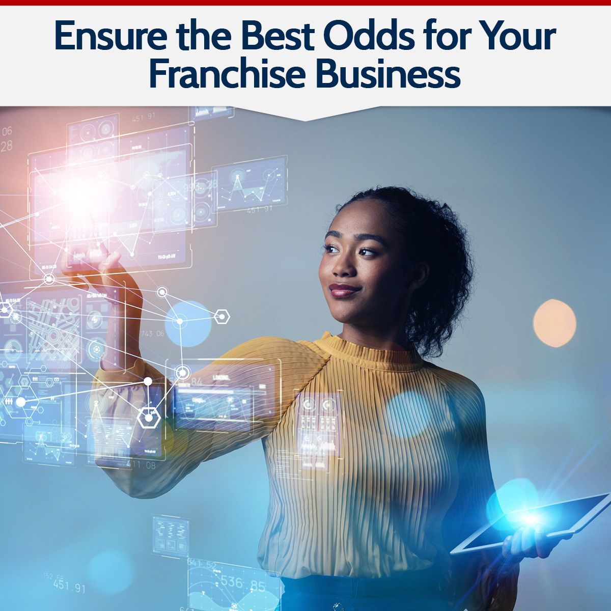 Ensure the Best Odds for Your Franchise Business