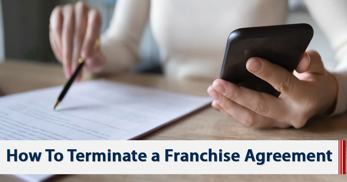 How To Terminate a Franchise Agreement