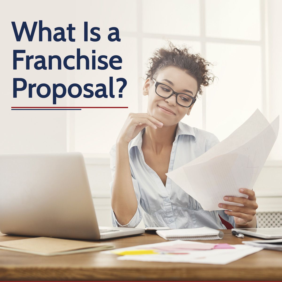 What Is a Franchise Proposal?