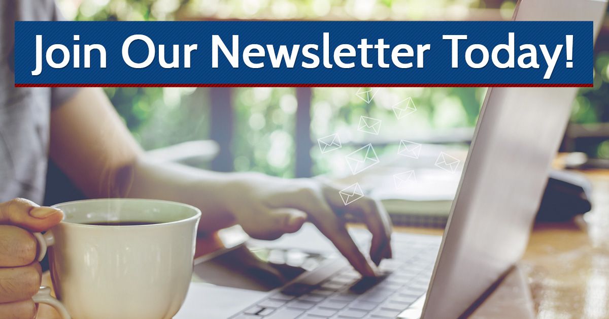 Join Our Newsletter Today!