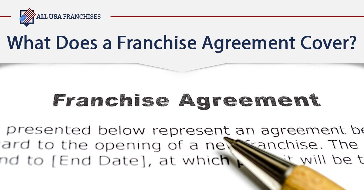 What Does a Franchise Agreement Cover?