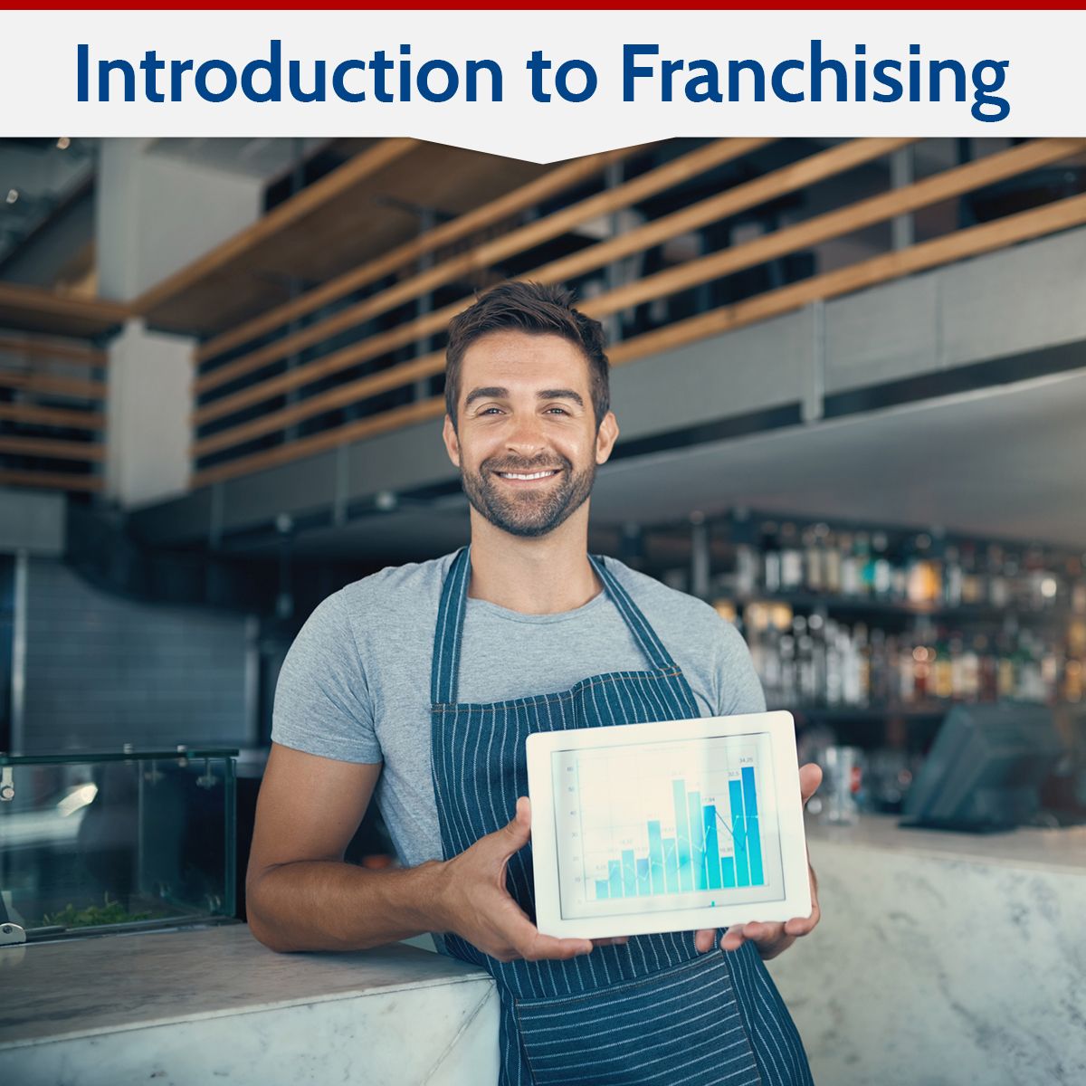 Introduction to Franchising