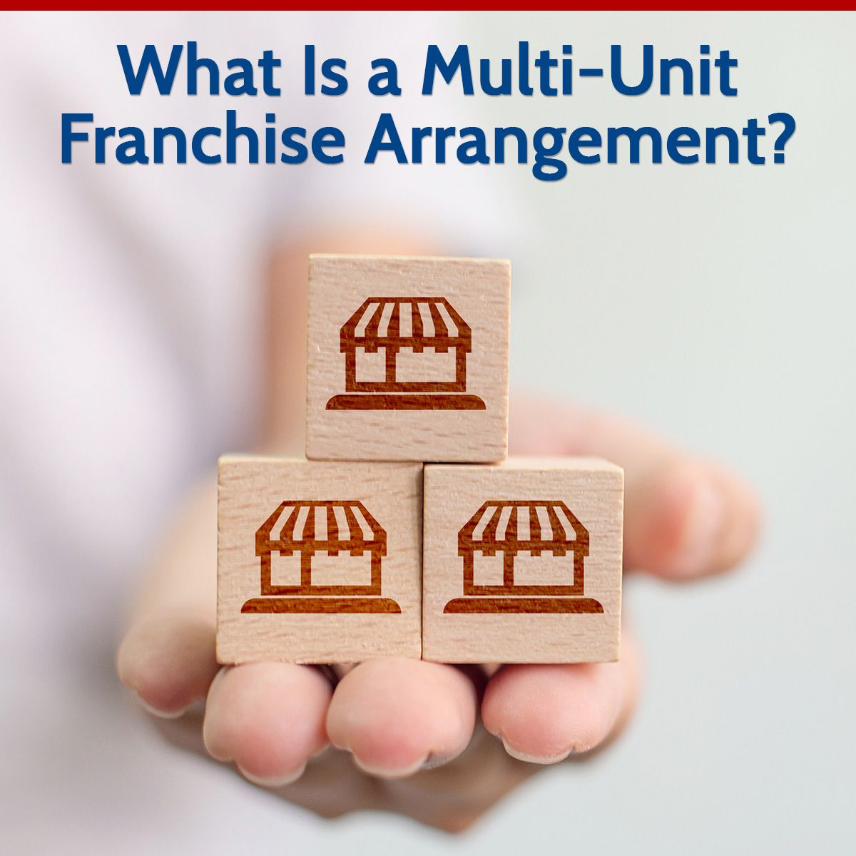 What Is a Multi-Unit Franchise Arrangement?