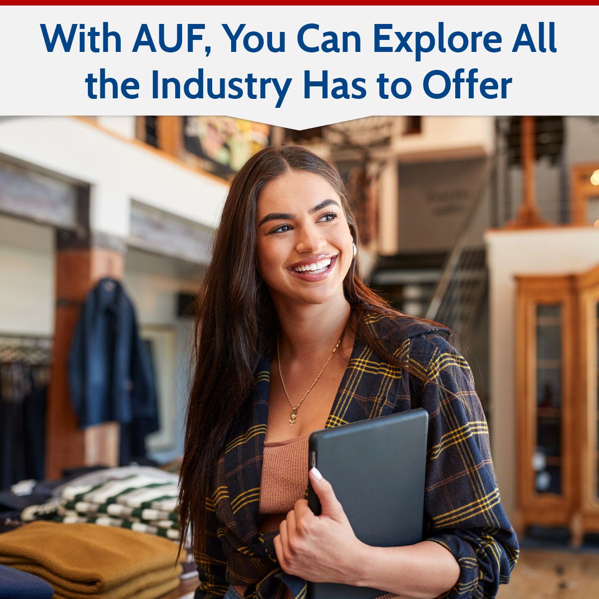 With AUF, You Can Explore All the Industry Has to Offer
