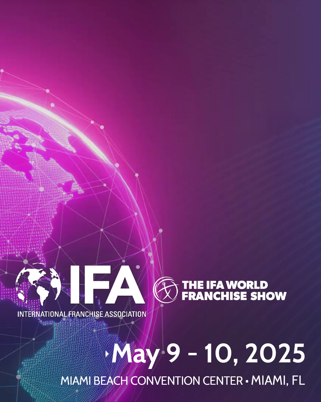 International Franchise Association (IFA) World Franchise Show