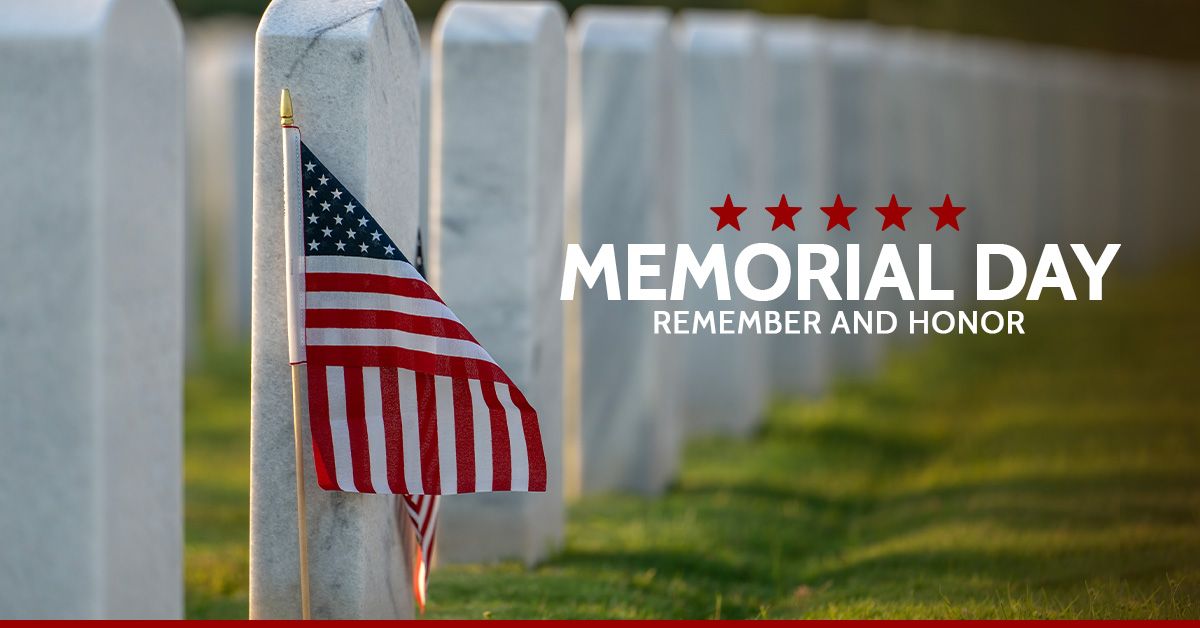 Memorial Day - Remember And Honor