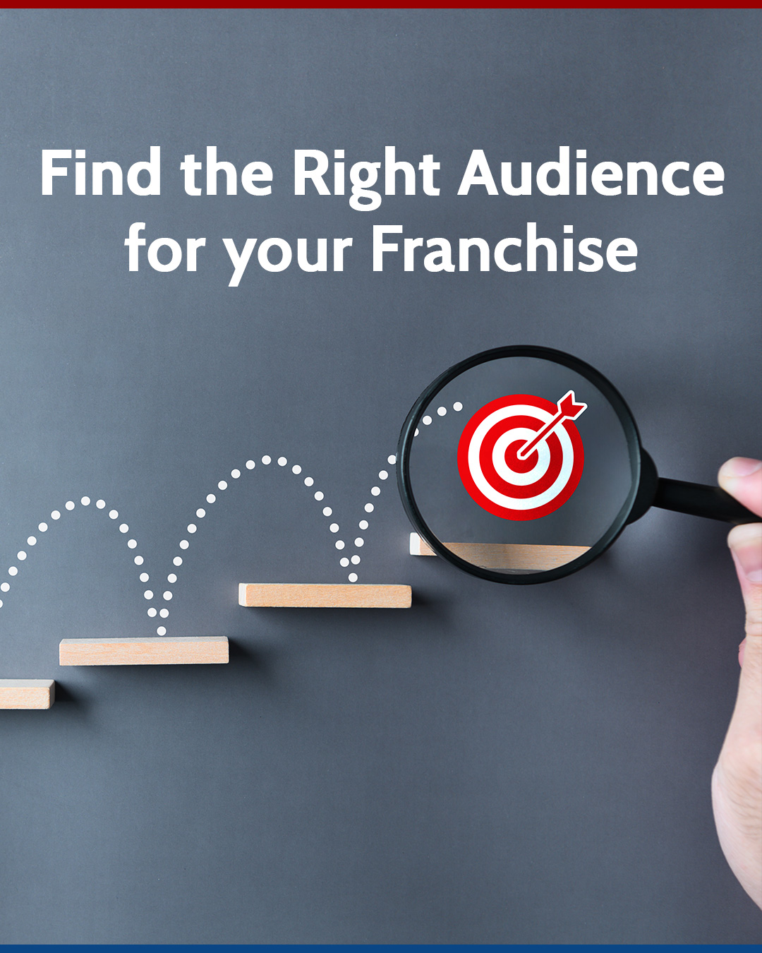 Find the Right Audience for your Franchise