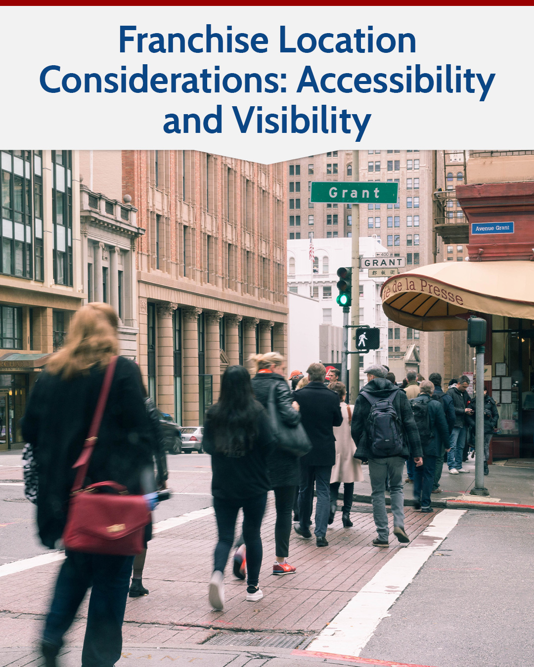 Franchise Location Considerations: Accessibility and Visibility