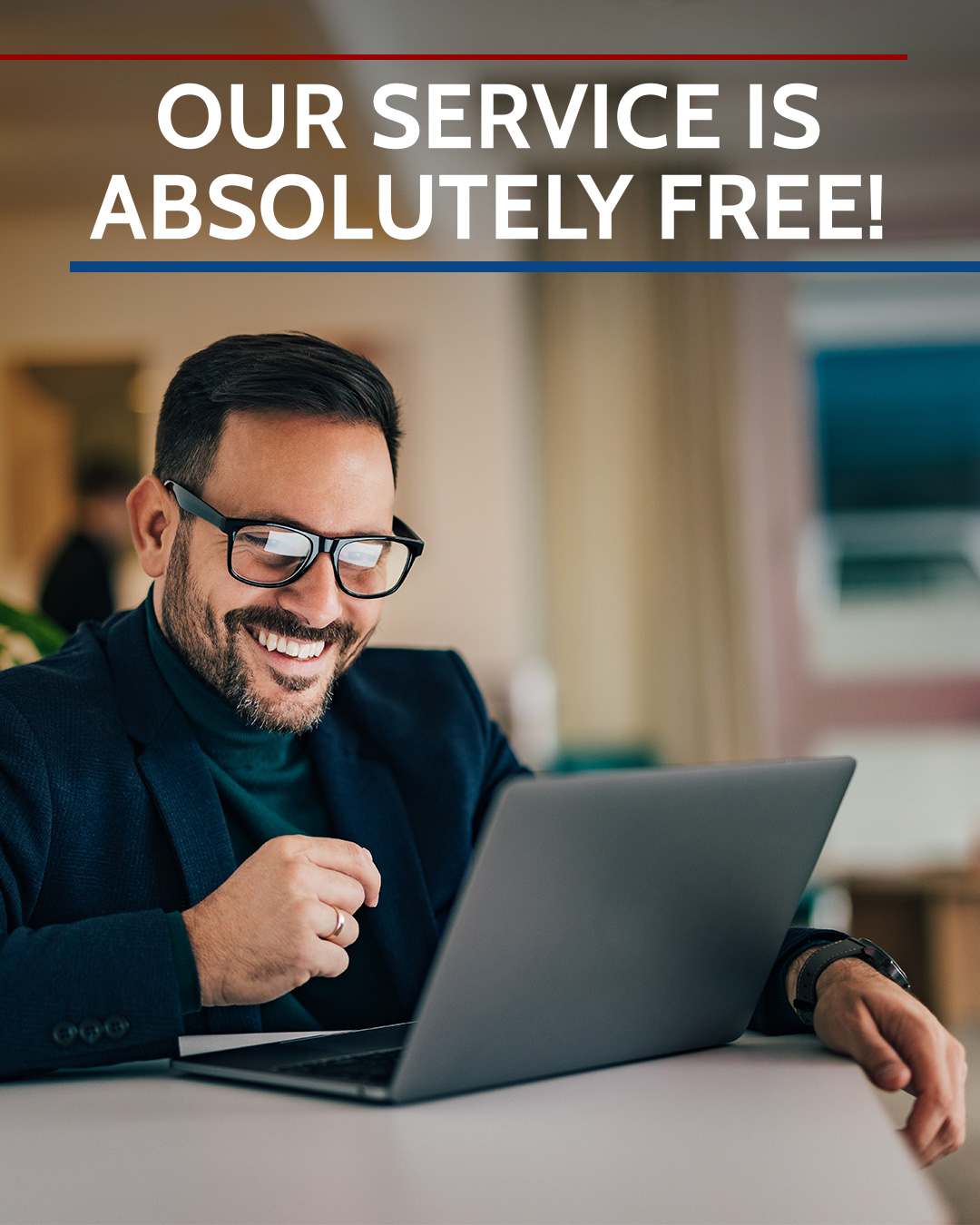 Our Service is Absolutely Free!